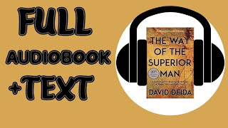 The way of the Superior man by David Deida AudiobookText [upl. by Anilatsyrc]