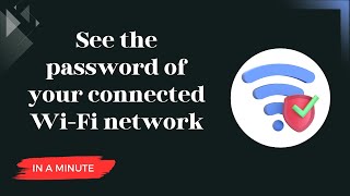 Discover Your Connected WiFi Password in a Snap [upl. by Jarrell66]