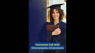 📌Orientamento Vocazionale e Universitario 📍Valutazione Life e Soft Skills [upl. by Barfuss]