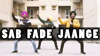 Sab Fade Jange Bhangra Cover by Urban Folks Parmish Verma  Desi Crew  Sarba Maan [upl. by Mildrid547]