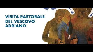 Visita Pastorale del Vescovo  Vicariato di Piacenza e Gossolengo  CPA 8  Comunità Luna Stellata [upl. by Avi560]