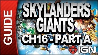 Skylanders Giants  Chapter 16 Part A  Walkthrough [upl. by Letisha]