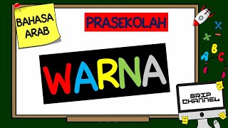 Belajar Warna Dalam Bahasa Arab Prasekolah [upl. by Winfield]