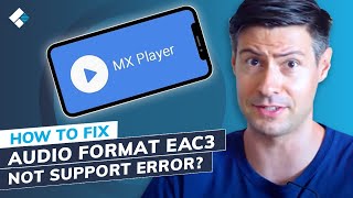 How to Fix Eac3 Not Supported in MX Player Error 3 Solutions [upl. by Enattirb]