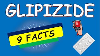 Glipizide tablets 5 mg and 10 mg  9 FACTS to Know Before Use [upl. by Rj]