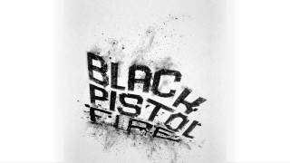 Black Pistol Fire  Hipster Shakes [upl. by Pirri485]