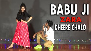 Babuji Zara Dheere Chalo  Rahul Verma  Choreography [upl. by Rema]