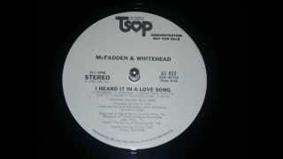 Mc Fadden And Whitehead I Heard It In A Love Song 1980 HD [upl. by Vano414]