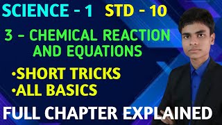 3  Chemical Reaction and Equations  Class  10  Science  1  Full chapter explained from basic [upl. by Eessej]