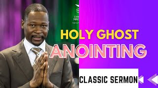 Anointing of the Holy Ghost   Emmanuel Makandiwa   Classic Sermon [upl. by Dine]