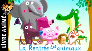 La Rentrée Des Animaux 🐘 Histoire pour sendormir Conte pour enfant Rentrée scolaire École classe [upl. by Nirrak]