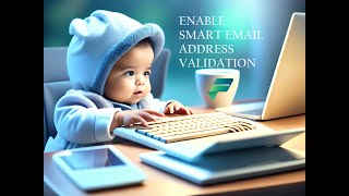 Smart Email Address Validation [upl. by Fulvi]