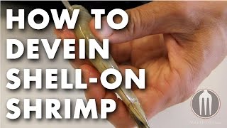 How to Devein ShellOn Shrimp Tutorial Video [upl. by Krilov92]