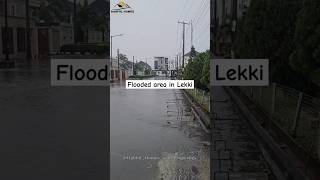 FLOODED AREA IN LEKKI LAGOS NIGERIA lekki realestate lagosnigeria property houseforsale [upl. by Lil]