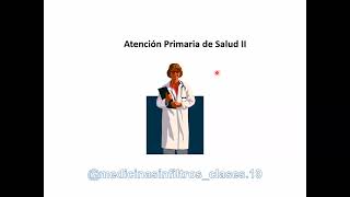 ATENCION PRIMARIA DE LA SALUD APS  PART I [upl. by Ireva]