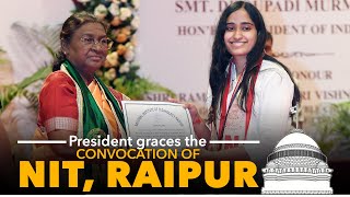 President Droupadi Murmu graces the convocation of NIT Raipur [upl. by Airtal]