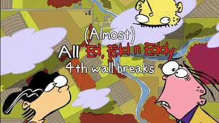 Almost All Ed Edd n Eddy 4th Wall Breaks [upl. by Aihpledalihp]