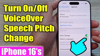 iPhone 1616 Pro Max How To Turn OnOff VoiceOver Speech Pitch Change [upl. by Cully]