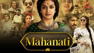 Mahanati  2018  Keerthy Suresh  Dulquer Salmaan  Nag Ashwin  Full Movie Facts amp Review [upl. by Jerman]