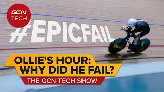 Ollies Hour Record What Went Wrong  GCN Tech Show Ep165 [upl. by Annahc]