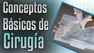 Conceptos básicos de cirugía Asepsia antisepsia desinfección y esterilización [upl. by Crescentia943]