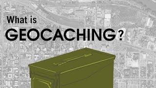 What is Geocaching [upl. by Yerhcaz400]