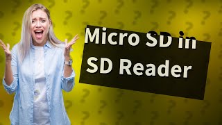 Can you put a micro SD card in a SD card reader [upl. by Aranaj]