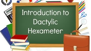 Introduction to Dactylic Hexameter [upl. by Oicatsana]