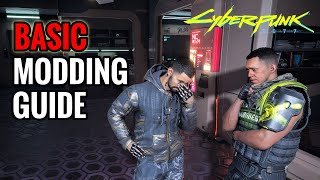 Basic Modding Guide for Cyberpunk 2077 [upl. by Xena]