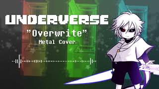 Underverse  Overwrite Metal Cover Original by NyxTheShield [upl. by Gaby]