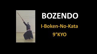 BOZENDO  9°KYO IBOKENNOKATA [upl. by Nnylyoj]