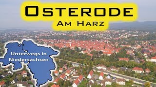 Osterode am Harz  Unterwegs in Niedersachsen Folge 52 [upl. by Aerol]