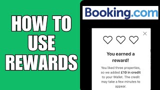 How To Use Rewards On Bookingcom [upl. by Newob746]