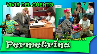 Vivir del Cuento “PERMETRINA” Estreno 6 diciembre 2021 Pánfilo Humor cubano [upl. by Katinka]