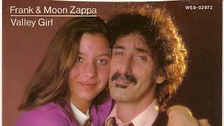 Frank and Moon Zappa  quotValley Girlquot [upl. by Aikemot]