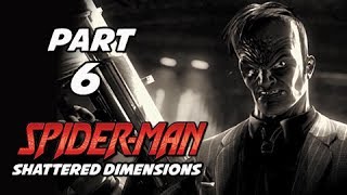 SpiderMan Shattered Dimensions Walkthrough Part 6  Boss Hammerhead Gameplay Commentary [upl. by Fayola]