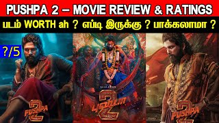 Pushpa 2 The Rule  Movie Review amp Ratings  Padam Worth ah [upl. by Eppie]