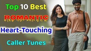 Top 10 Best Romantic Caller Tunes  Best Caller Tune Songs Hindi 2022  Hindi Caller Tunes [upl. by Mourant]