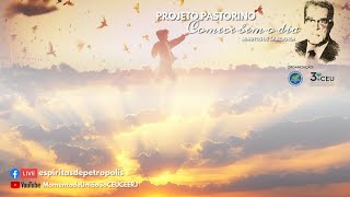 Projeto Pastorino preces ao amanhecer [upl. by Bonnice961]