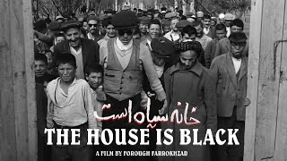 The House is Black by Forugh Farrokhzad 1963  Restored 1080p English Subtitles [upl. by Nerok]