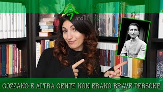 21 GOZZANO E ALTRA GENTE NON ERANO BRAVE PERSONE 🙃  BIOGRAFIE LETTERARIE [upl. by Nnair]