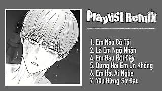 PLAYLIST REMIX 08  nghe list này rồi xuống hầm chung với Haewon nè 💀✨ [upl. by Nele]