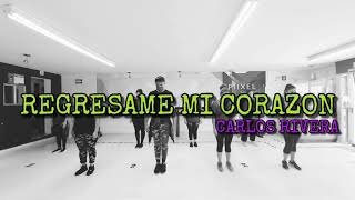 REGRESAME MI CORAZON  CARLOS RIVERA  ZUMBA  BAILE ACTIVO  COREOGRAFIA  JOHN AGUILERA [upl. by Tiebout]