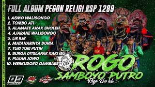 TERBARU❗ FULL ALBUM RELIGI ROGO SAMBOYO PUTRO  COCOK BUAT CEK SOUND [upl. by Laroy]