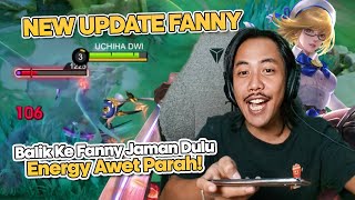 NEW PATCH FANNY BIKIN FANNY KEMBALI KE JAMAN DULU❓❗️ Mobile Legends [upl. by Dimmick]