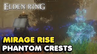 Elden Ring  Mirage Rise Puzzle All Phantom Crest Locations [upl. by Synn]