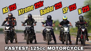 N125 vs NS125 vs Xtreme 125R vs Raider 125 vs SP125 Penta Drag Race [upl. by Eniagrom]