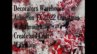 Decorators Warehouse Arlington Texas Walk Through 2022 The Largest Christmas Store in TX [upl. by Hajile]