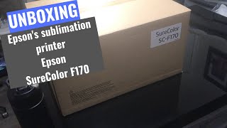 Unboxing Epsons sublimation printer Epson SureColor F170 [upl. by Stockwell]