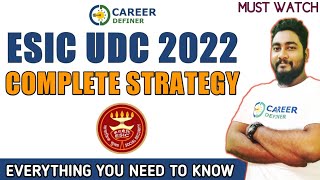 ESIC UDC 2022 Complete Strategy  ESIC UDC Previous Year Cutoff  Kaushik Mohanty  Career Definer [upl. by Meryl]